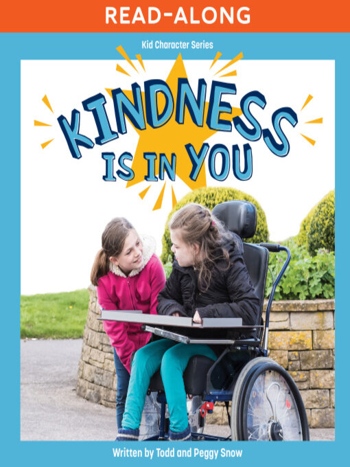 Title details for Kindness Is in You by Todd Snow - Available